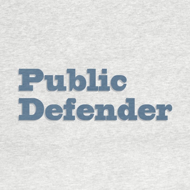 Public Defender by ericamhf86